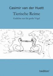 Tierische Reime – Gedichte nur für große Vögel