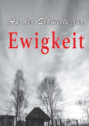 An der Schwelle zur Ewigkeit