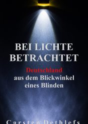 Bei Lichte betrachtet