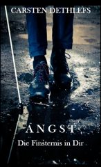 Cover "Angst - Die Finsternis ist in Dir"